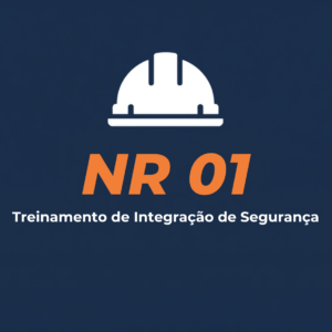 NR 01 – Treinamento de Integração de Segurança 8 horas